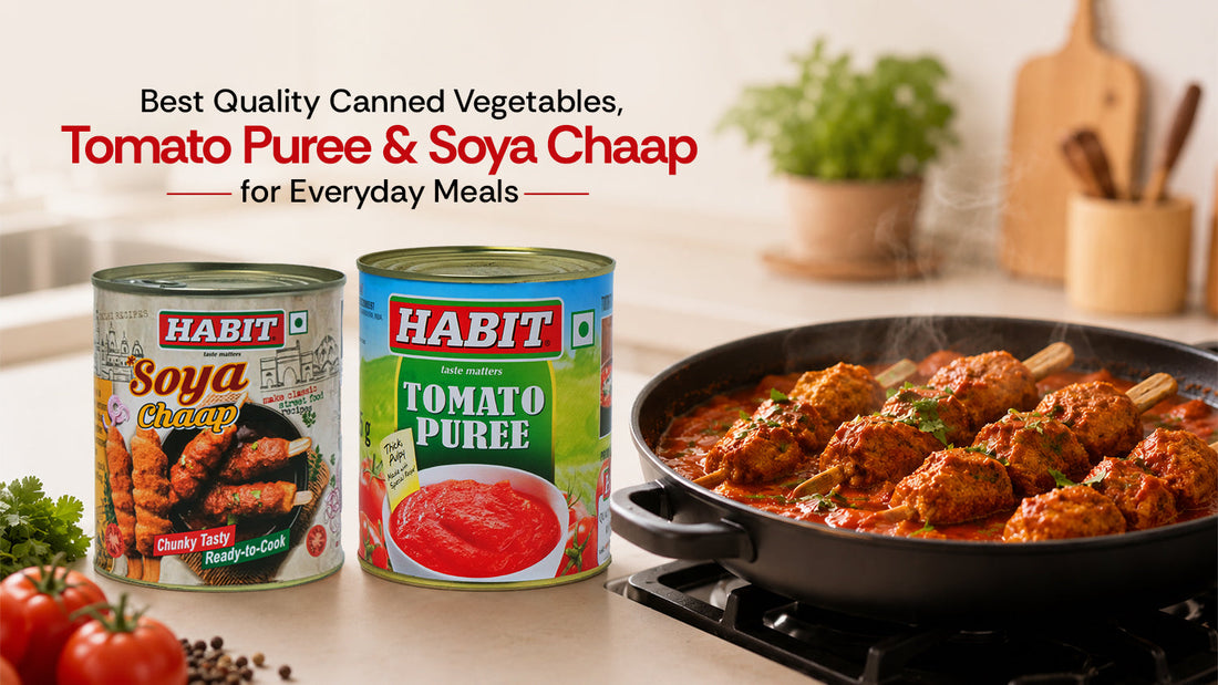 Best Quality Canned Vegetables, Tomato Puree & Soya Chaap for Everyday Meals