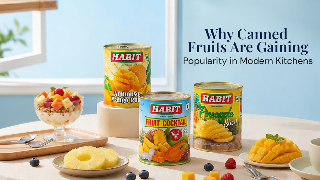 Why Canned Fruits Are Gaining Popularity in Modern Kitchens